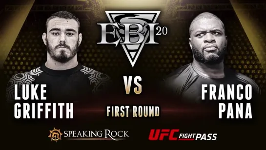 8F Luke Griffith vs Franko Pana #EBI20