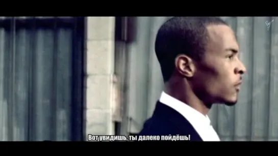 T.I. - Live Your Life (ft. Rihanna) (RU Subtitles / Русские Субтитры)