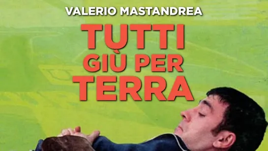 Tutti giù per terra (1997)