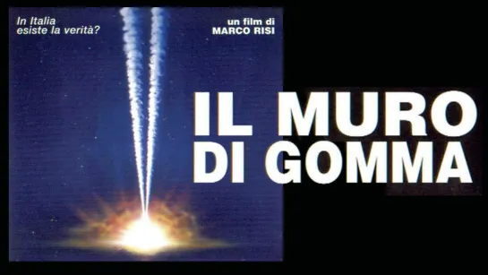 Il muro di gomma (1991)