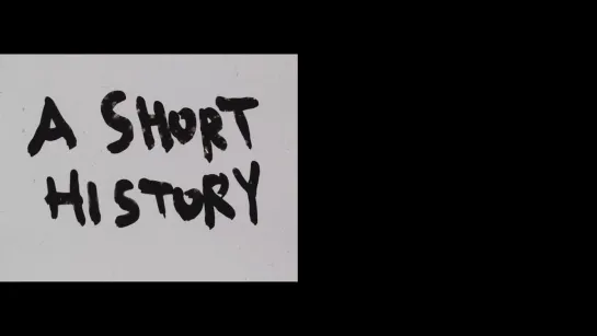 A Short History (2017) dir. Erica Sheu