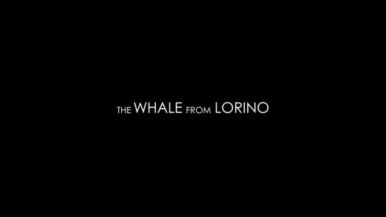 The Whale from Lorino / Wieloryb z Lorino (2019) dir. Maciej Cuske