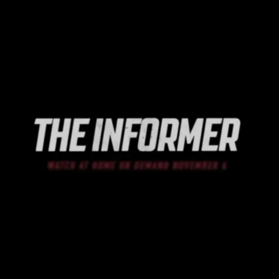 Три секунды / The Informer ›  Промо-ролик #2