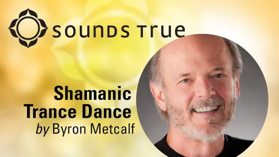 Byron Metcalf  "Shamanic Drums"