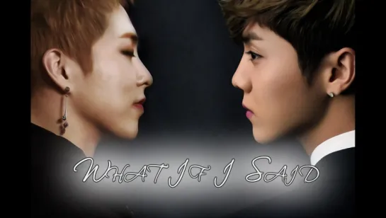 lumin/xiuhan - what if i said