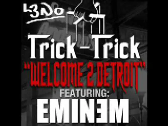 Eminem vs Trick Trick - Welkome to the Detroit