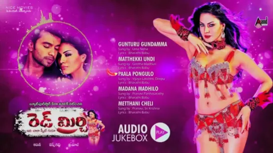 "Red Mirchi" 2015 JukeBox Feat. Akshay,Veena Malik New Telugu