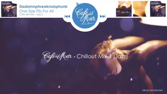 Café del Mar Chillout Mix Vol. 3 (2015)