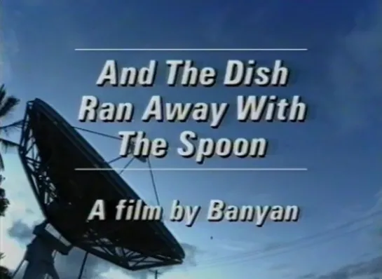 And the Dish Ran Away with the Spoon (Trinidad and Tobago, 1992) dir. Christopher Laird, Anthony Hall