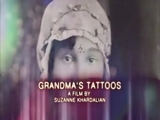 Grandmas Tattoos (2011) dir. Suzanne Khardalian