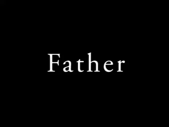 Father / Հայրիկ (2008) dir. Don Askarian.