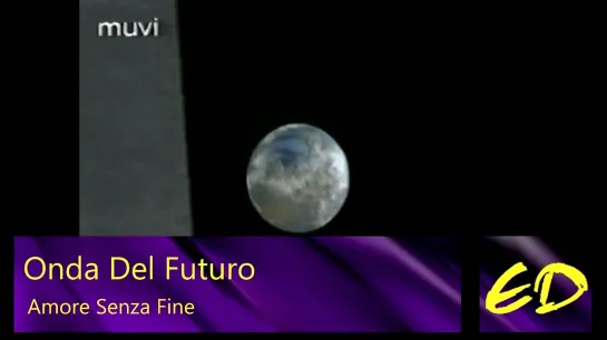 Onda Del Futuro – Amore Senza Fine