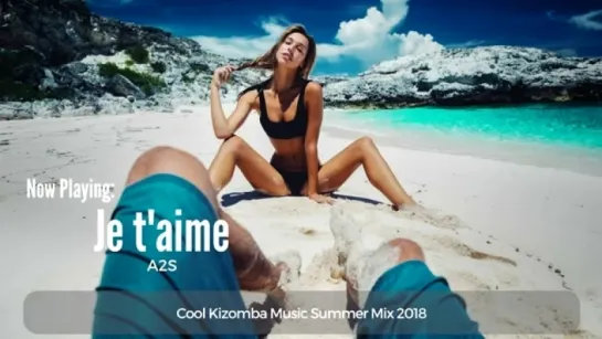 kizomba_mix_summer_2018