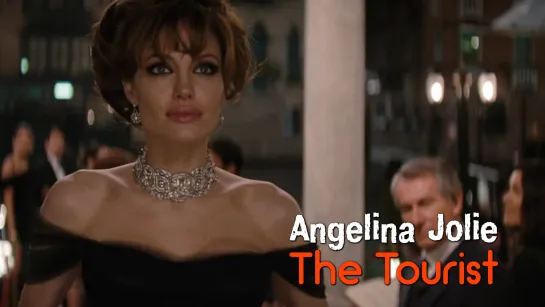 Angelina Jolie (The Tourist, 2010)