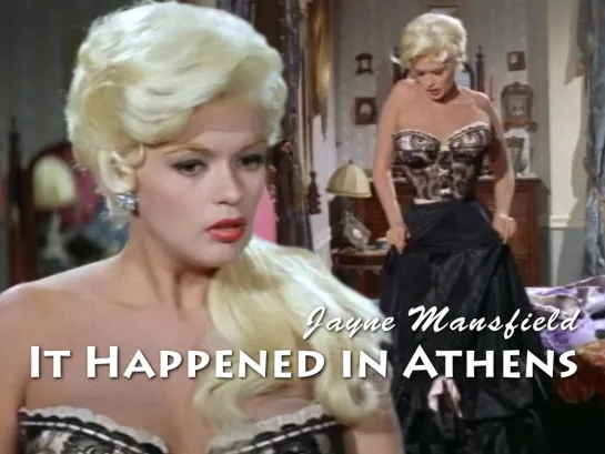 Jayne Mansfield in the It Happened in Athens, 1962