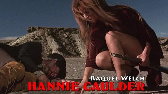 Raquel Welch (Hannie Caulder, 1971)