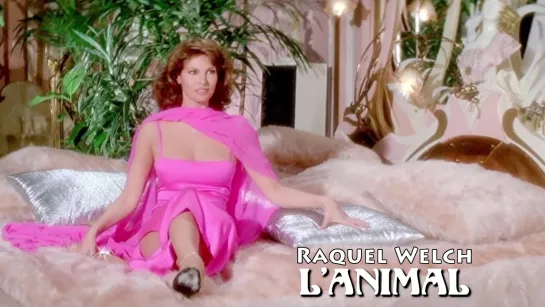 Raquel Welch (L' Animal, 1977)