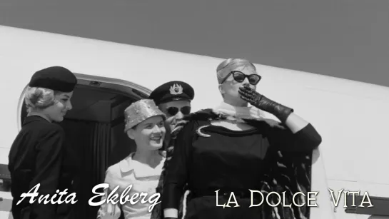 Anita Ekberg. Arrival in Italy (La Dolce Vita, 1960)