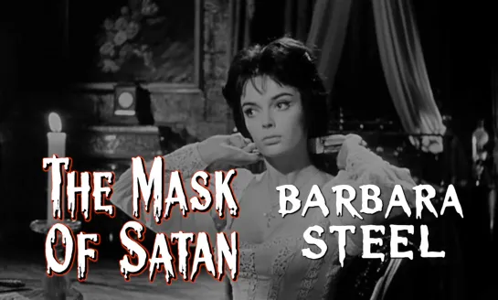 Barbara Steele (La maschera del demonio, 1960)