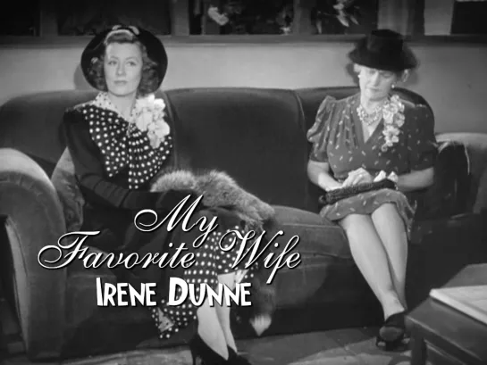 Irene Dunne (My Favorite Wife, 1940)