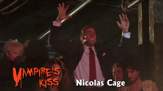 Nicolas Cage (Vampire's Kiss, 1988)