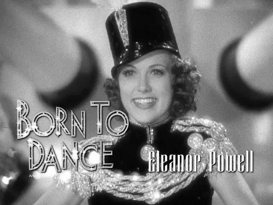 Eleanor Powell (Born to Dance, 1936)