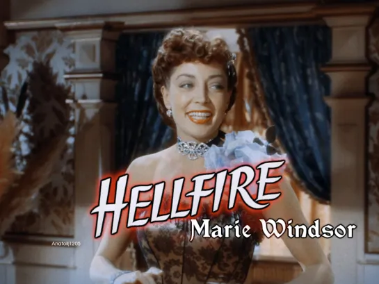 Marie Windsor (Hellfire, 1949)