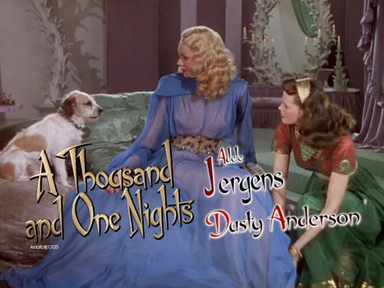 Adele Jergens, Dusty Anderson (A Thousand and One Nights, 1945)