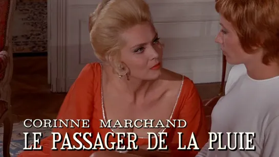 Corinne Marchand, Marlène Jobert (Le passager de la pluie, 1970)