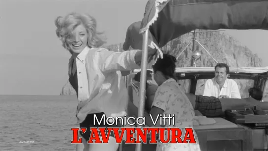 Monica Vitti. Buongiorno! (L'avventura, 1960)