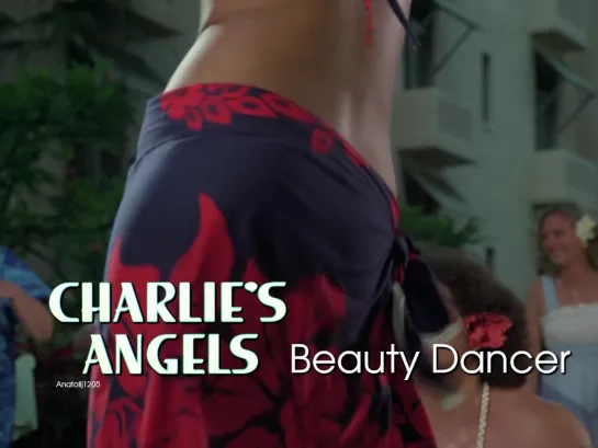 Beauty Dancer (Charlie's Angels, 1977)