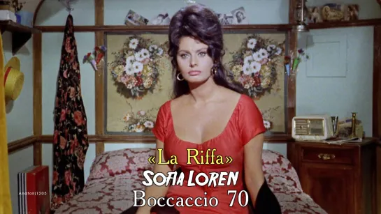 Sophia Loren. «La Riffa» (Boccaccio 70, 1962)