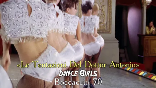 Dance Girls. «Le Tentazioni Del Dottor Antonio» (Boccaccio 70, 1962)