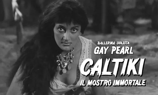 Gay Pearl as Indian dancer (Caltiki, il mostro immortale, 1959)