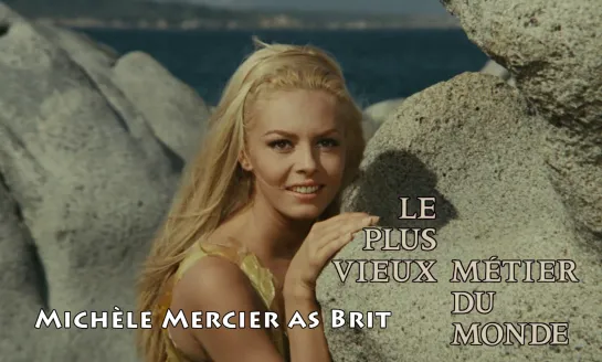 Michèle Mercier as Brit (The Oldest Profession, 1967)