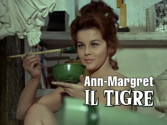 Ann-Margret (Il Tigre, 1967)