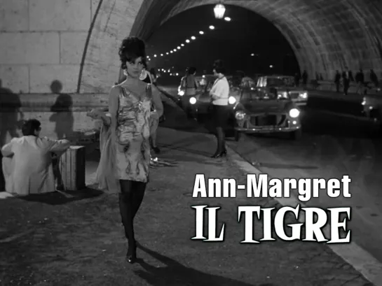 Ann-Margret (Il Tigre, 1967)