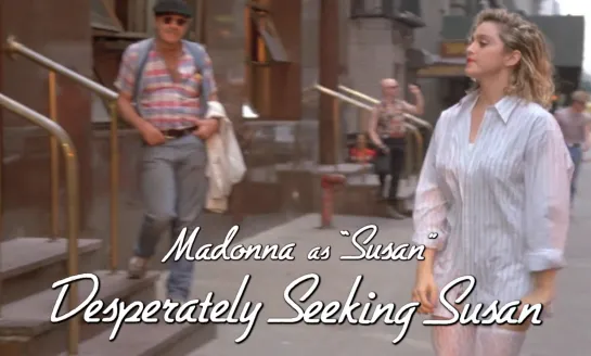 Madonna (Desperately Seeking Susan, 1985)