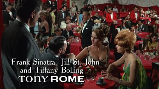 Frank Sinatra, Jill St. John and Tiffany Bolling (Tony Rome, 1967)