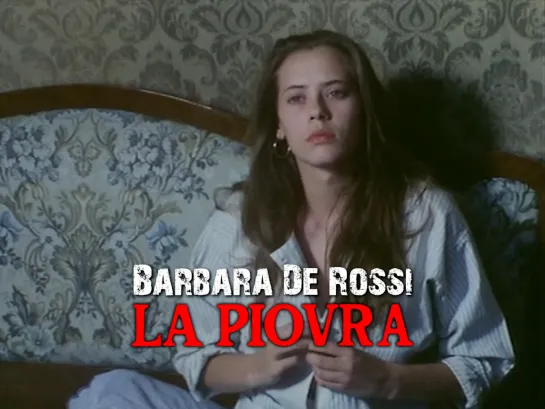 Barbara De Rossi (La Piovra, 1984)