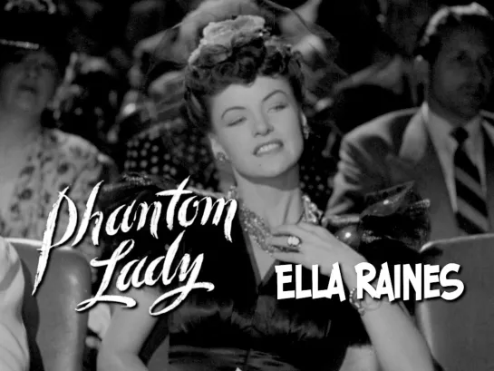 Ella Raines (Phantom Lady, 1944)