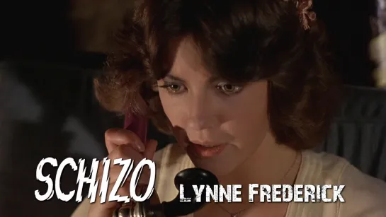 Lynne Frederick (Schizo, 1976)