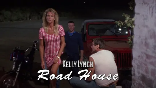 Kelly Lynch (Road House, 1989)