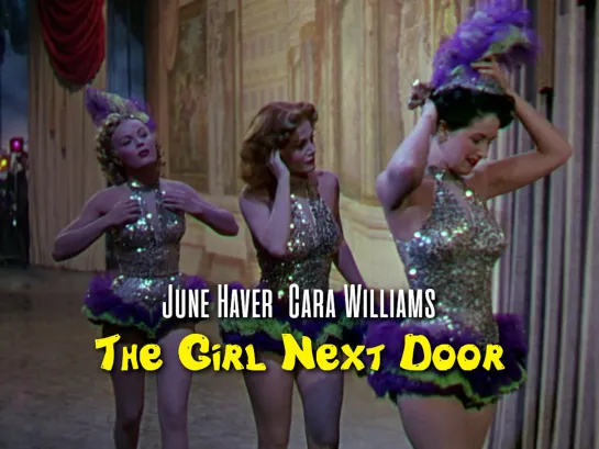 June Haver, Cara Williams (The Girl Next Door, 1953)