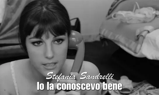 Stefania Sandrelli (Io la conoscevo bene, 1965)