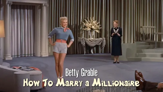 Betty Grable (How To Marry a Millionaire, 1953)