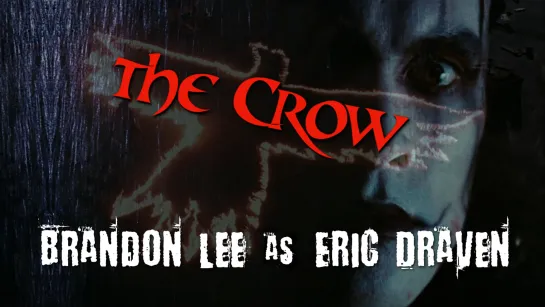 Brandon Lee as Eric Draven in The Crow, 1994