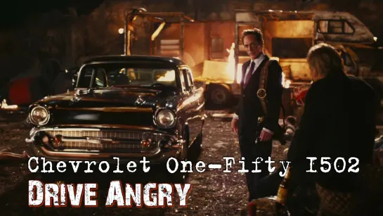 Chevrolet One-Fifty 1502 (Drive Angry, 2011)