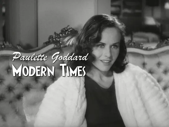 Paulette Goddard (Modern Times, 1936)