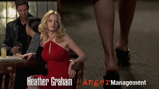 Heather Graham (Anger Management, 2003)